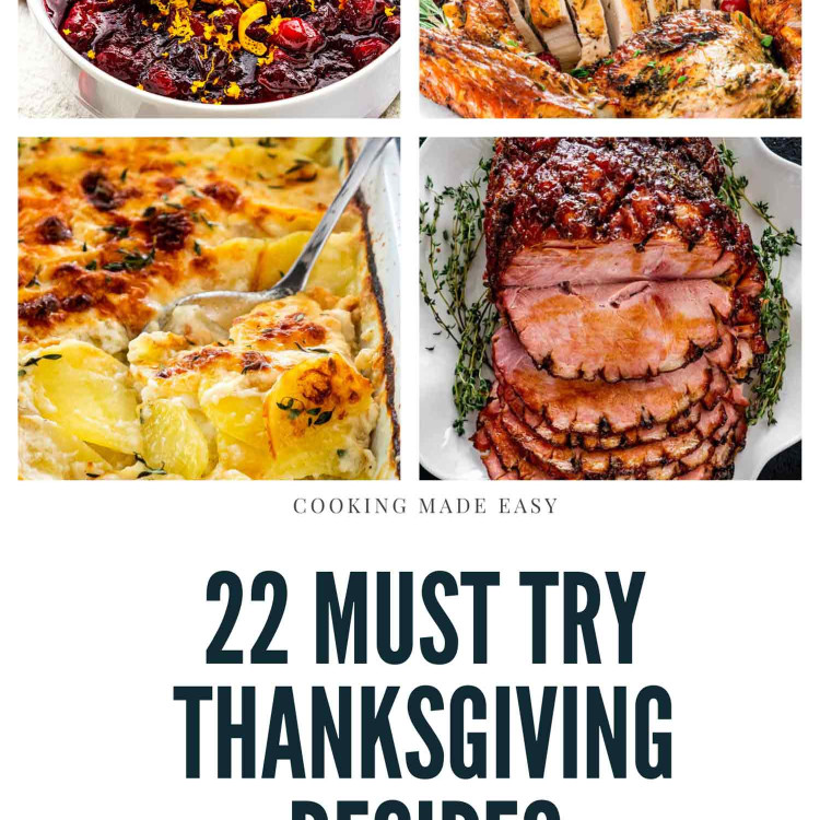 collage for 22 Must Make Thanksgiving Recipes